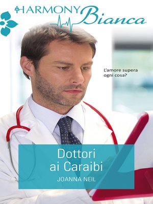 Dottori ai Caraibi by Joanna Neil